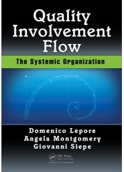 Quality  Involvement, Flow: The Systemic Organization